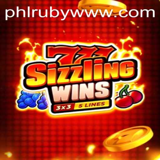 Experience the Thrill of 777SizzlingWins with PHLRUBY