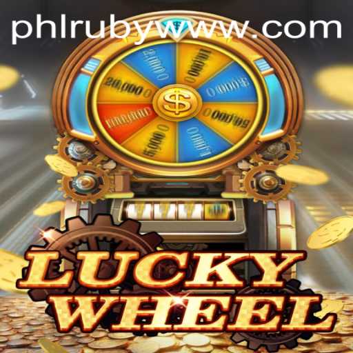 Exploring LuckyWheel: A Game of Chance and Strategy with PHLRUBY